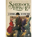 Sherlock, Lupin & Eu Nº 8 - A Esfinge de Hyde Park de Irene Adler