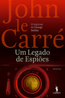 Um Legado de Espiões de John le Carré