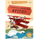 O Incrível Mundo dos Aviões de Irena Trevisano
