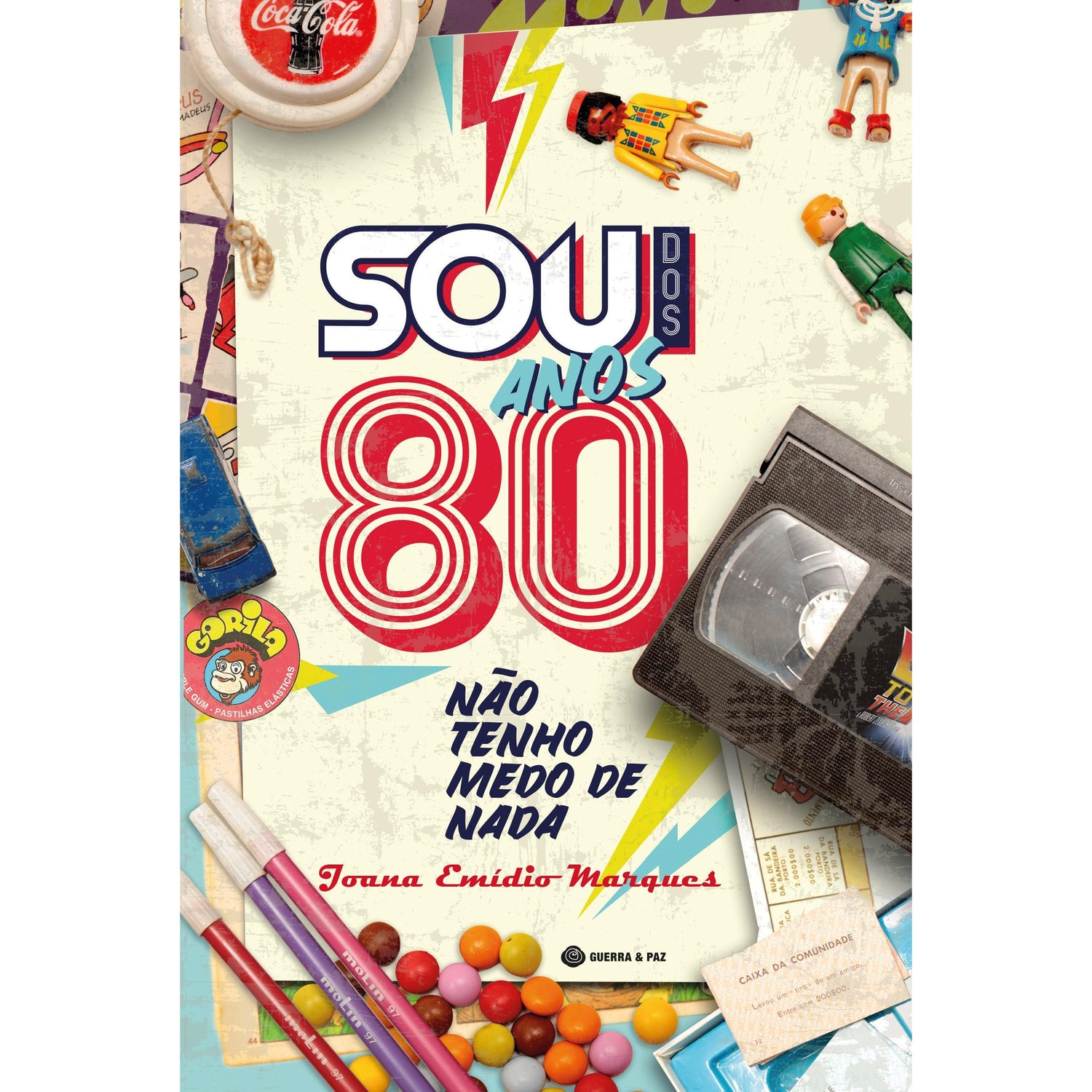 Sou dos Anos 80 de Joana Emídio Marques