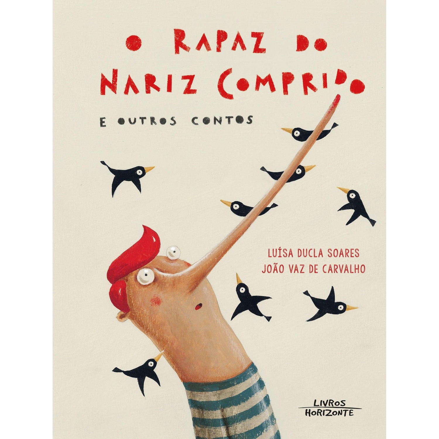 O Rapaz do Nariz Comprido e Outros Contos de Luísa Ducla Soares