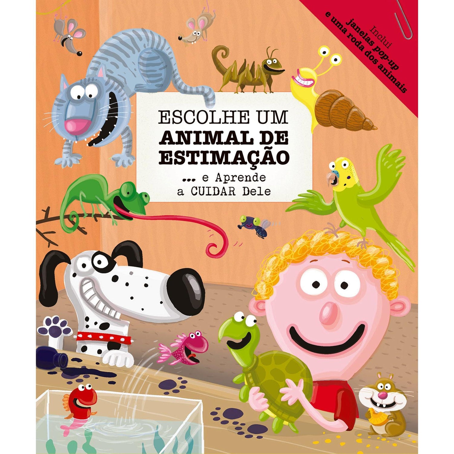 Escolhe Um Animal de Estimação… e Aprende a Cuidar Dele