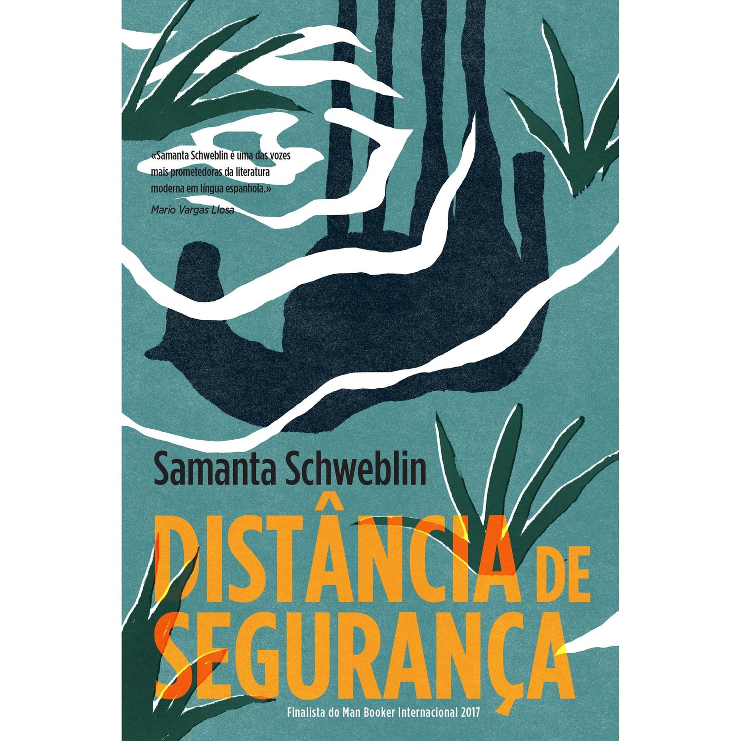 Distância de Segurança de Samanta Schweblin
