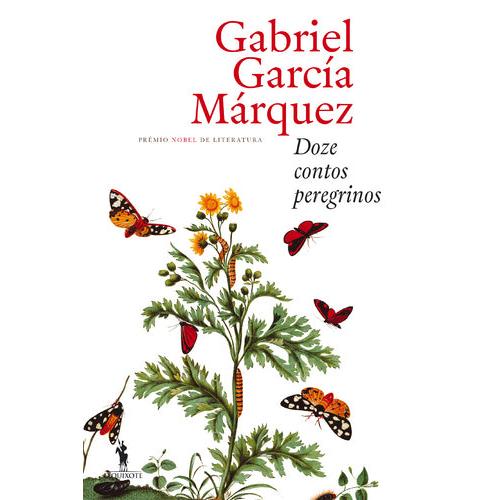 Doze Contos Peregrinos de Gabriel García Márquez