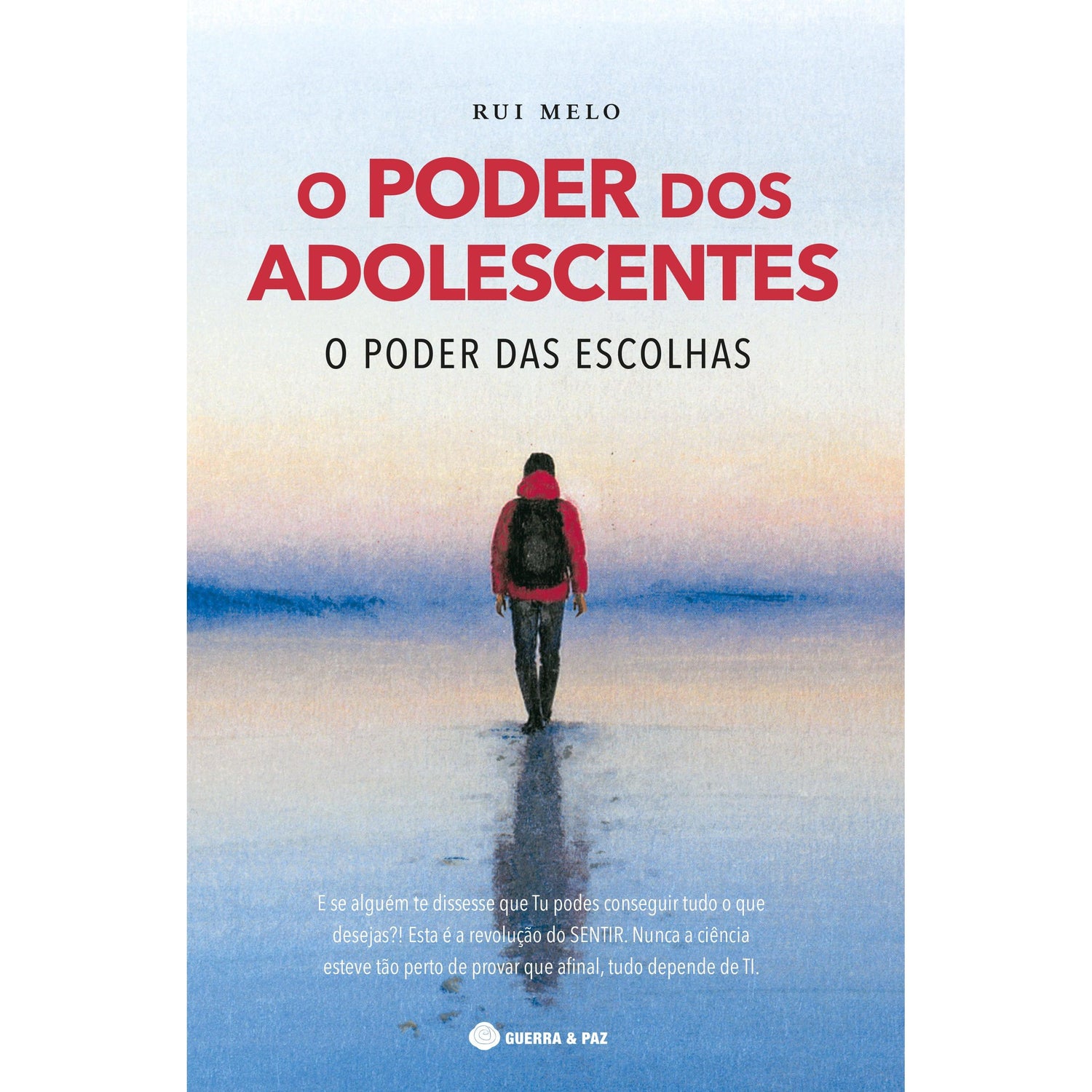 O Poder dos Adolescentes de Rui Melo