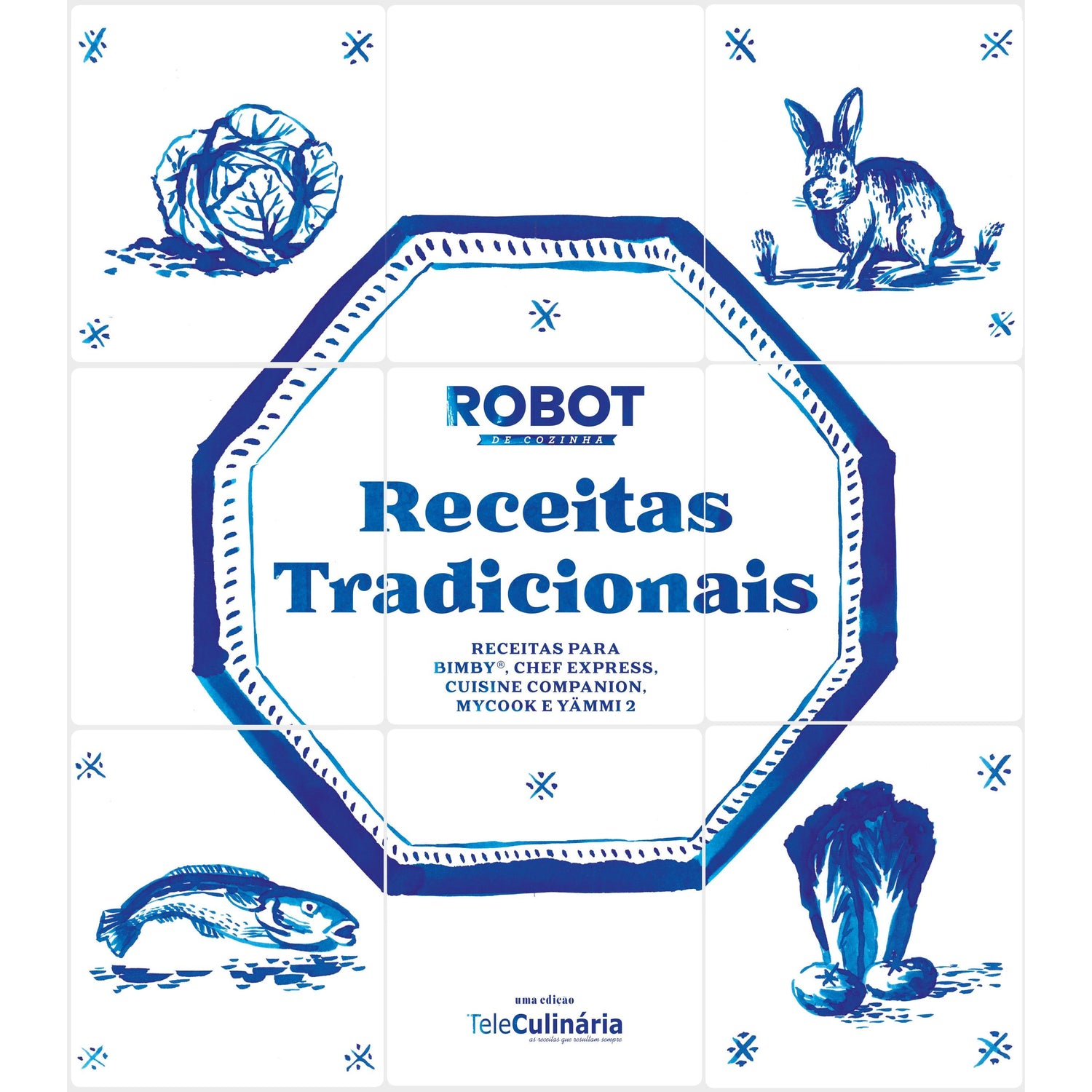 Receitas Tradicionais - Robot da Cozinha