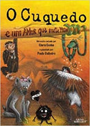 O Cuquedo e um Amor que Mete Medo de Clara Cunha