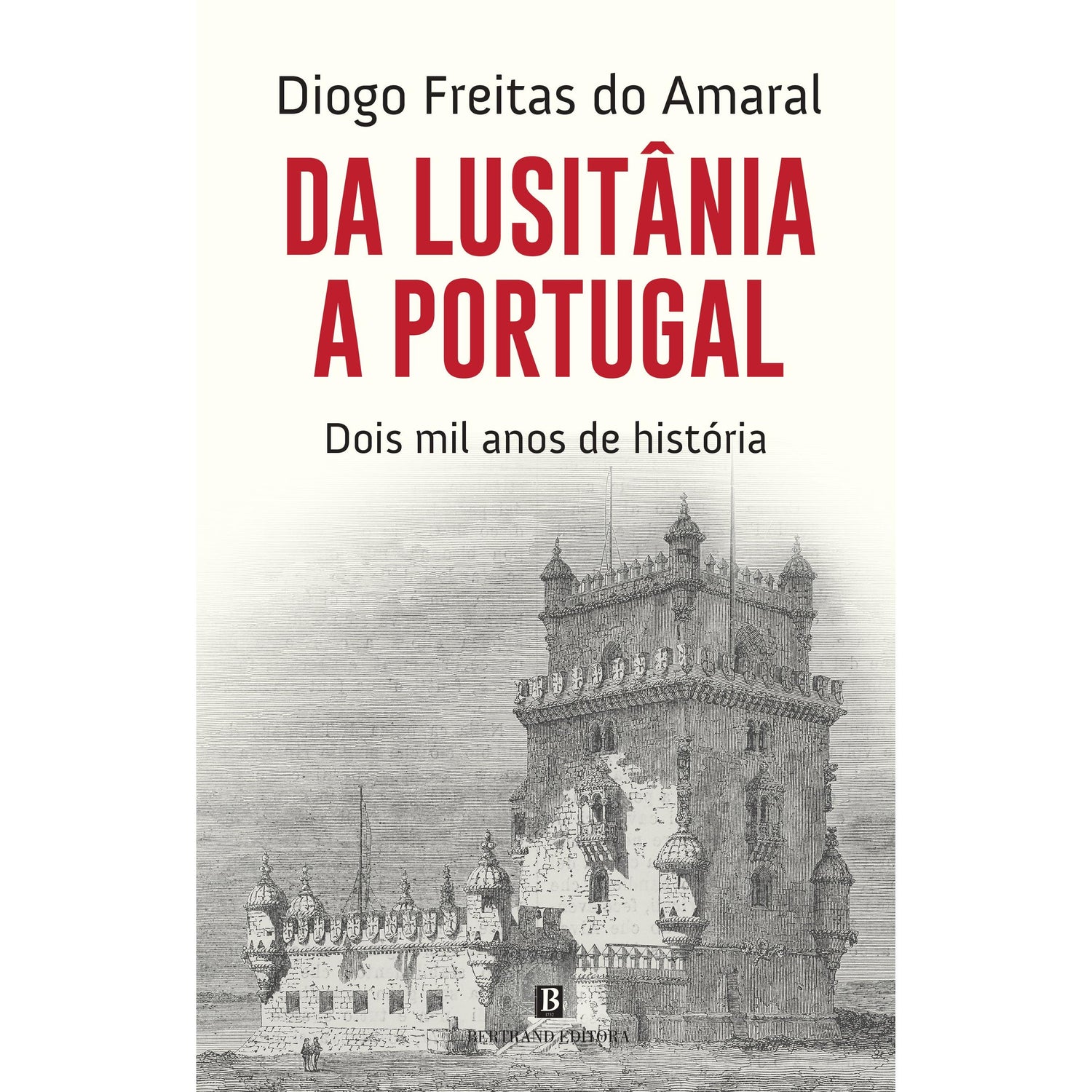 Da Lusitânia a Portugal de Diogo Freitas do Amaral
