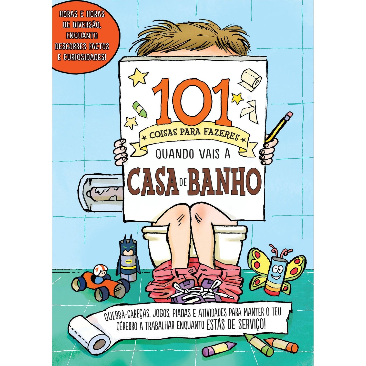 101 Coisas para Fazeres quando Vais à Casa de Banho