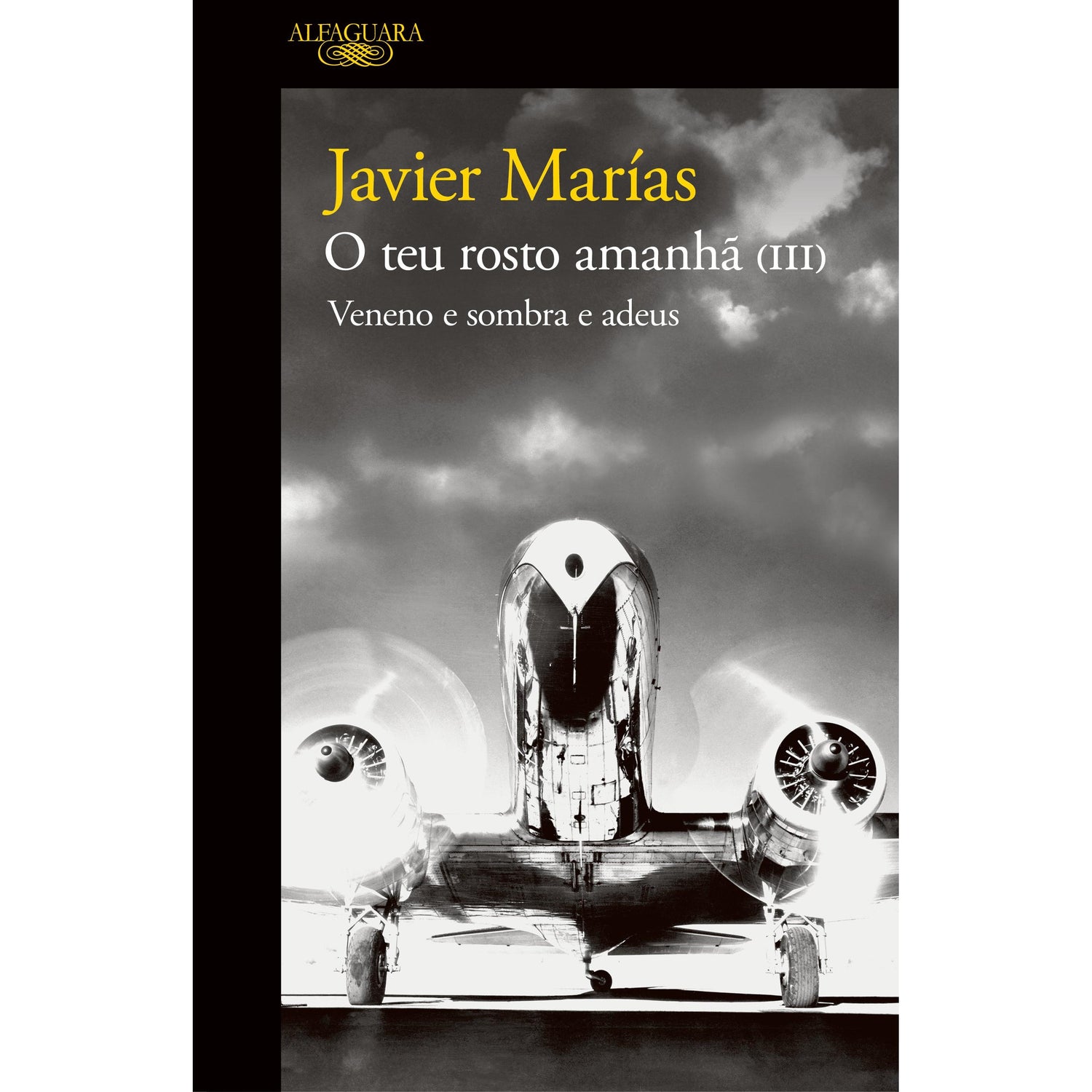 O Teu Rosto Amanhã Nº 3 de Javier Marías