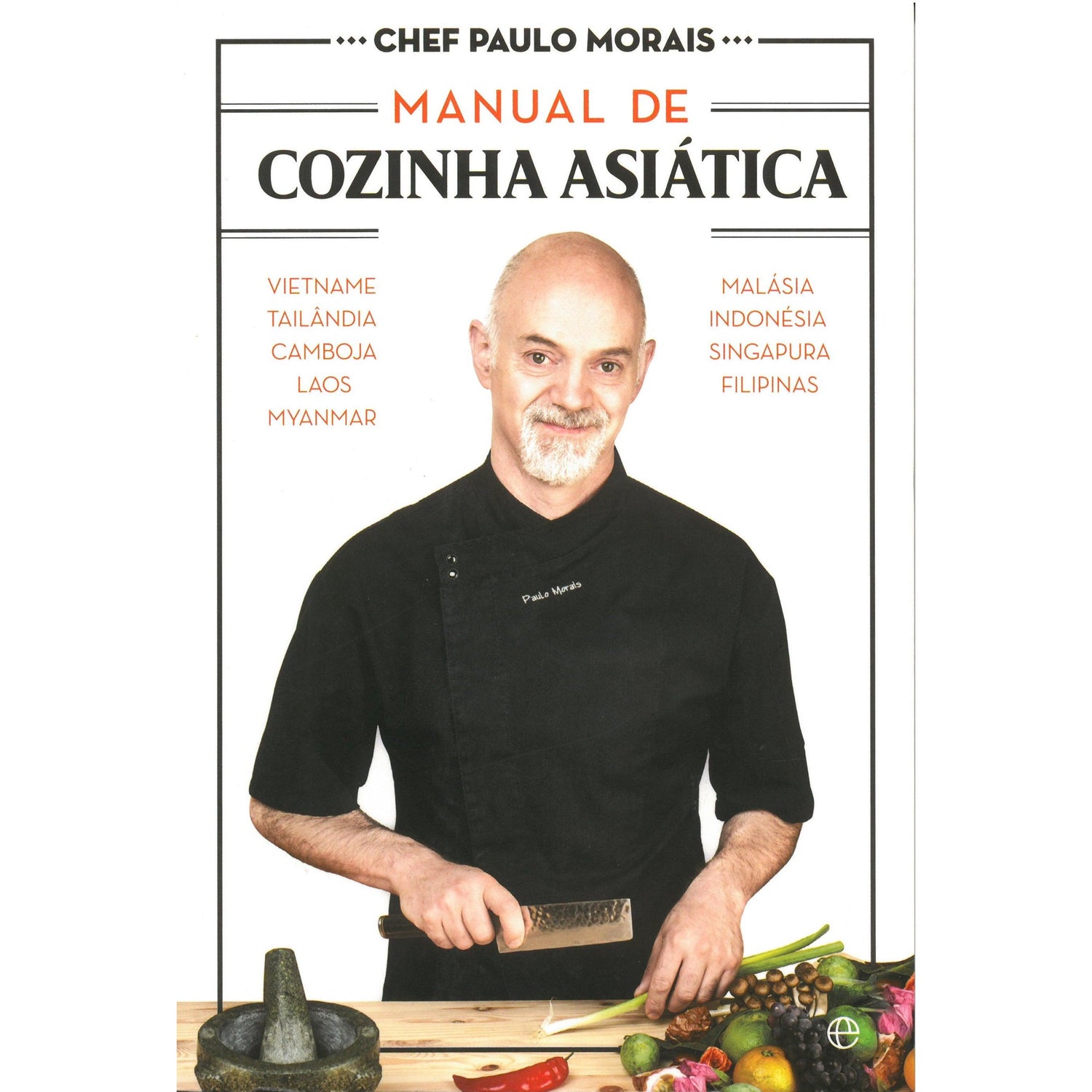 Manual de Cozinha Asiática de Paulo Morais