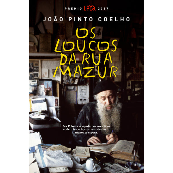 Os Loucos da Rua Mazur de João Pinto Coelho