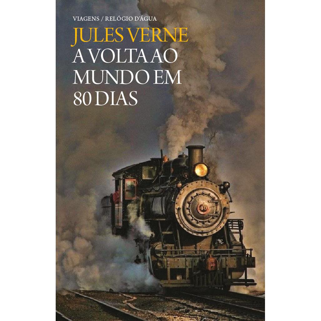 A Volta ao Mundo em 80 Dias de Jules Verne