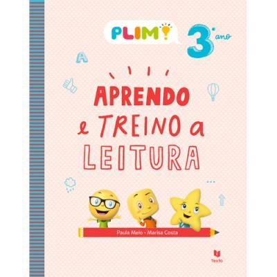 Plim! Aprendo e Treino a Leitura - 3º Ano de Paula Melo E Marisa Costa