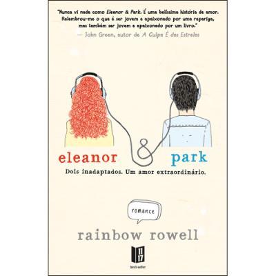 Eleanor & Park de Rainbow Rowell - Livro de Bolso