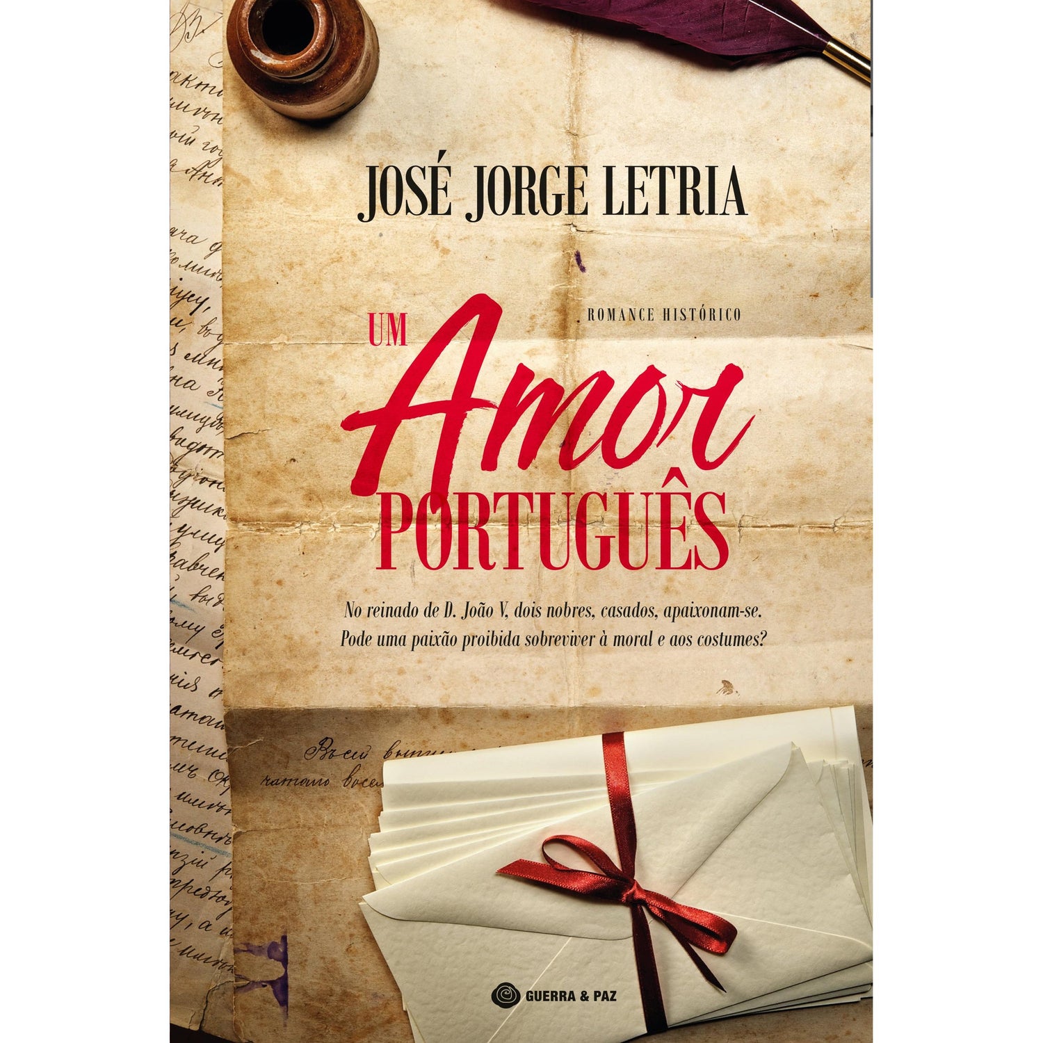 Um Amor Português de José Jorge Letria