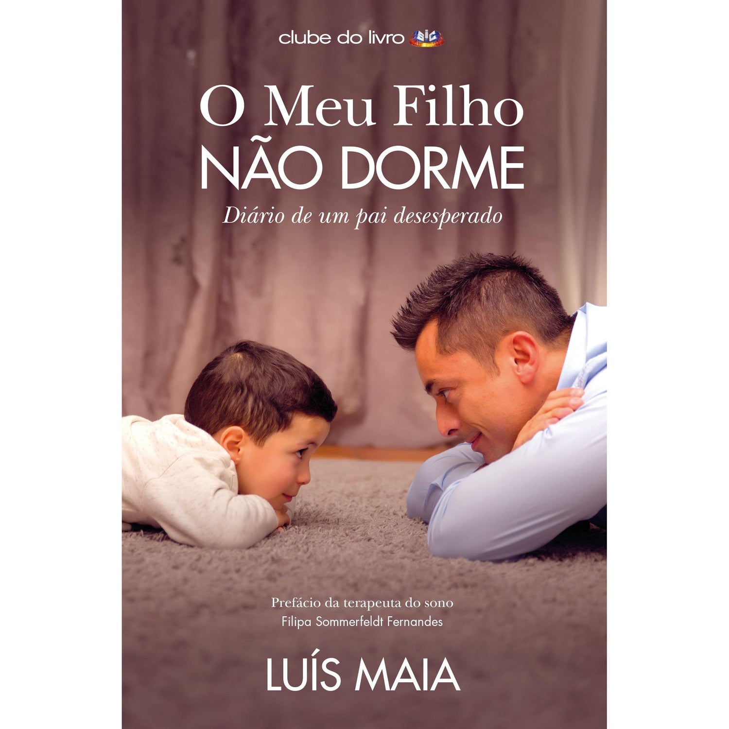 O Meu Filho Não Dorme de Luís Maia