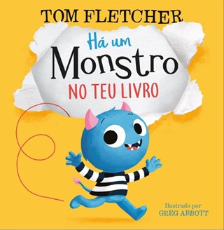 Há um Monstro no Teu Livro de Tom Fletcher