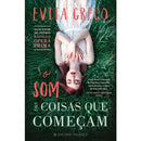 O Som das Coisas que Começam de Evita Greco