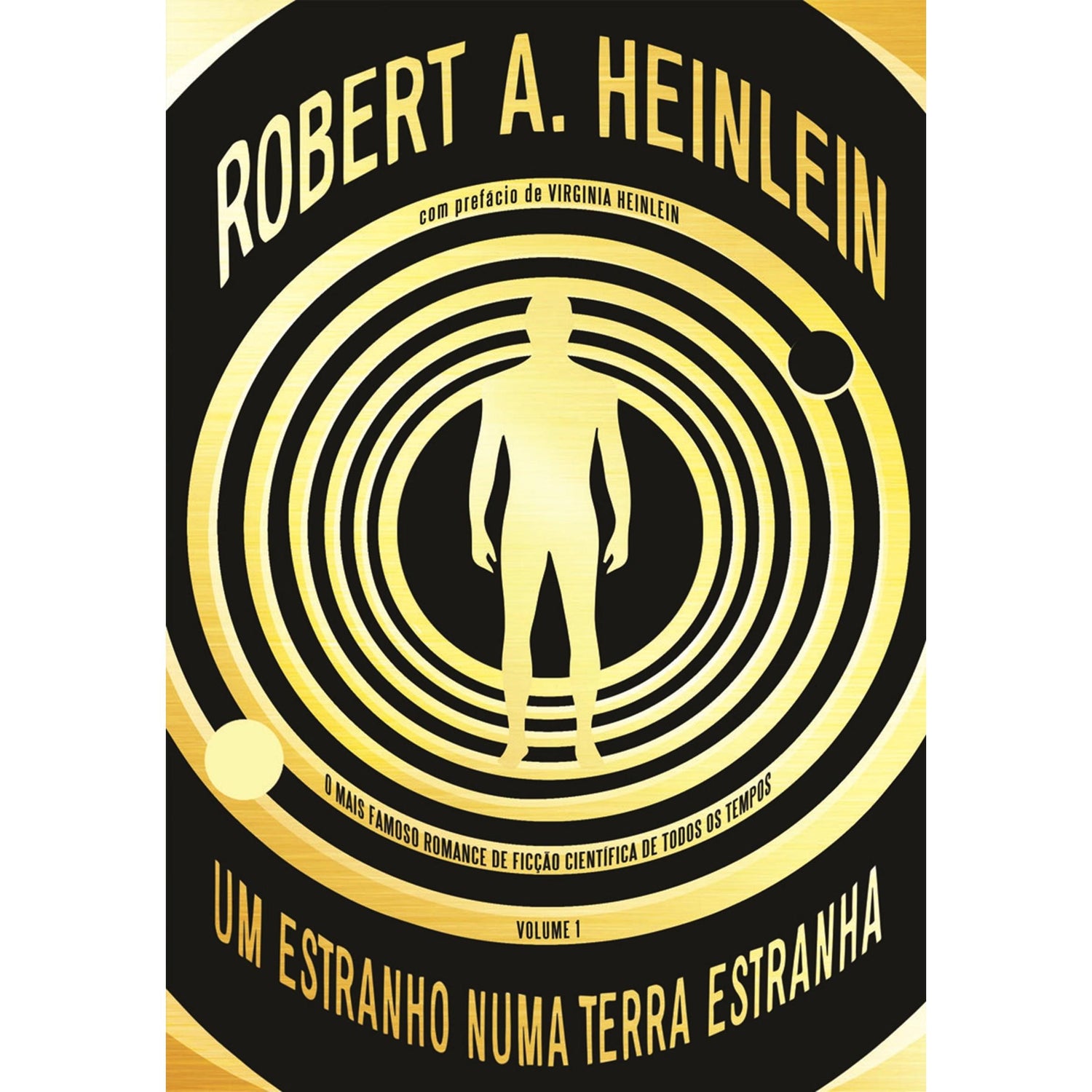 Um Estranho Numa Terra Estranha (Volume 1) de Robert A. Heinlein