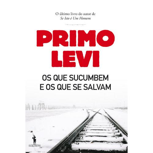Os que Sucumbem e os que se Salvam de Primo Levi
