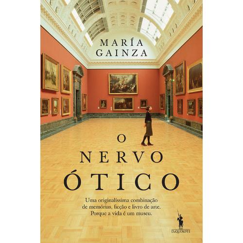 O Nervo Ótico de María Gainza