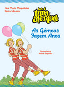 As Gémeas Fazem Anos de Ana Maria Magalhães e Isabel Alçada