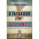 O Tatuador de Auschwitz de Heather Morris