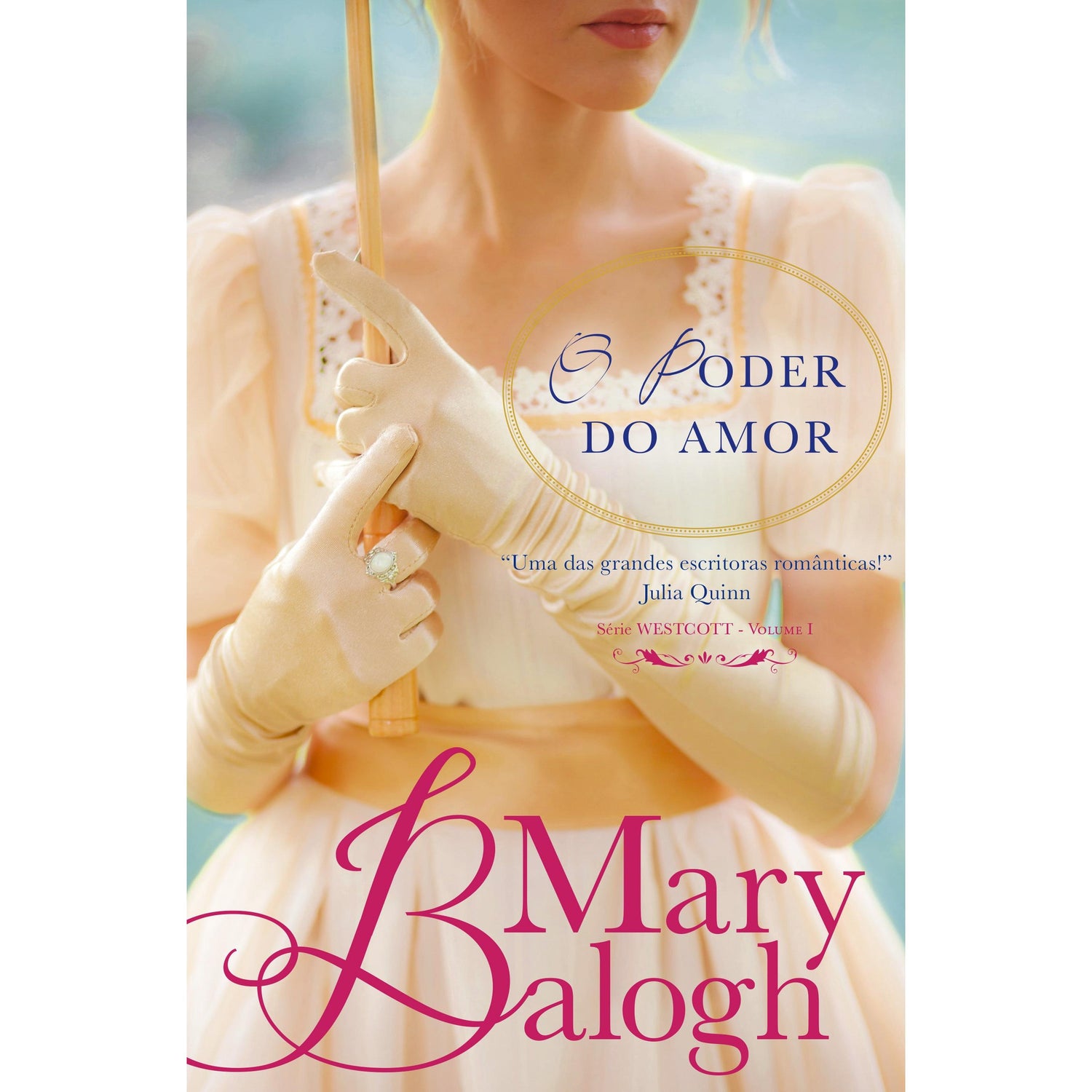 O Poder do Amor de Mary Balogh
