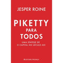 Piketty para Todos de Jesper Roine - Uma Síntese de o Capital no Século XXI