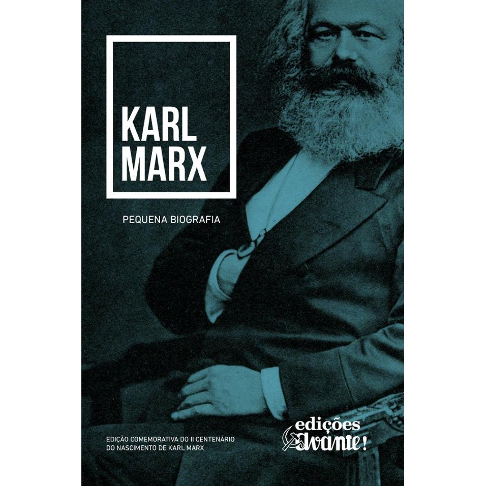 Karl Marx - Pequena Biografia de Evguénia Stepánova