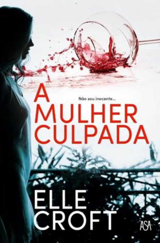 A Mulher Culpada de Elle Croft