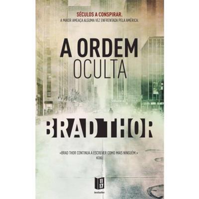 A Ordem Oculta de Brad Thor- Livro de Bolso