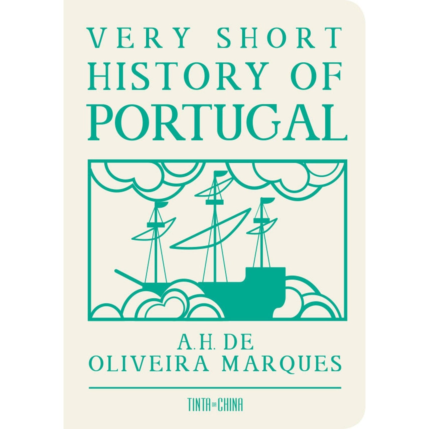 Very Short History of Portugal de A. H. de Oliveira Marques