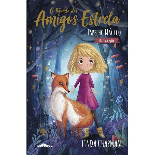 Espelho Mágico - O Mundo dos Amigos Estrela N.º 1 de Linda Chapman