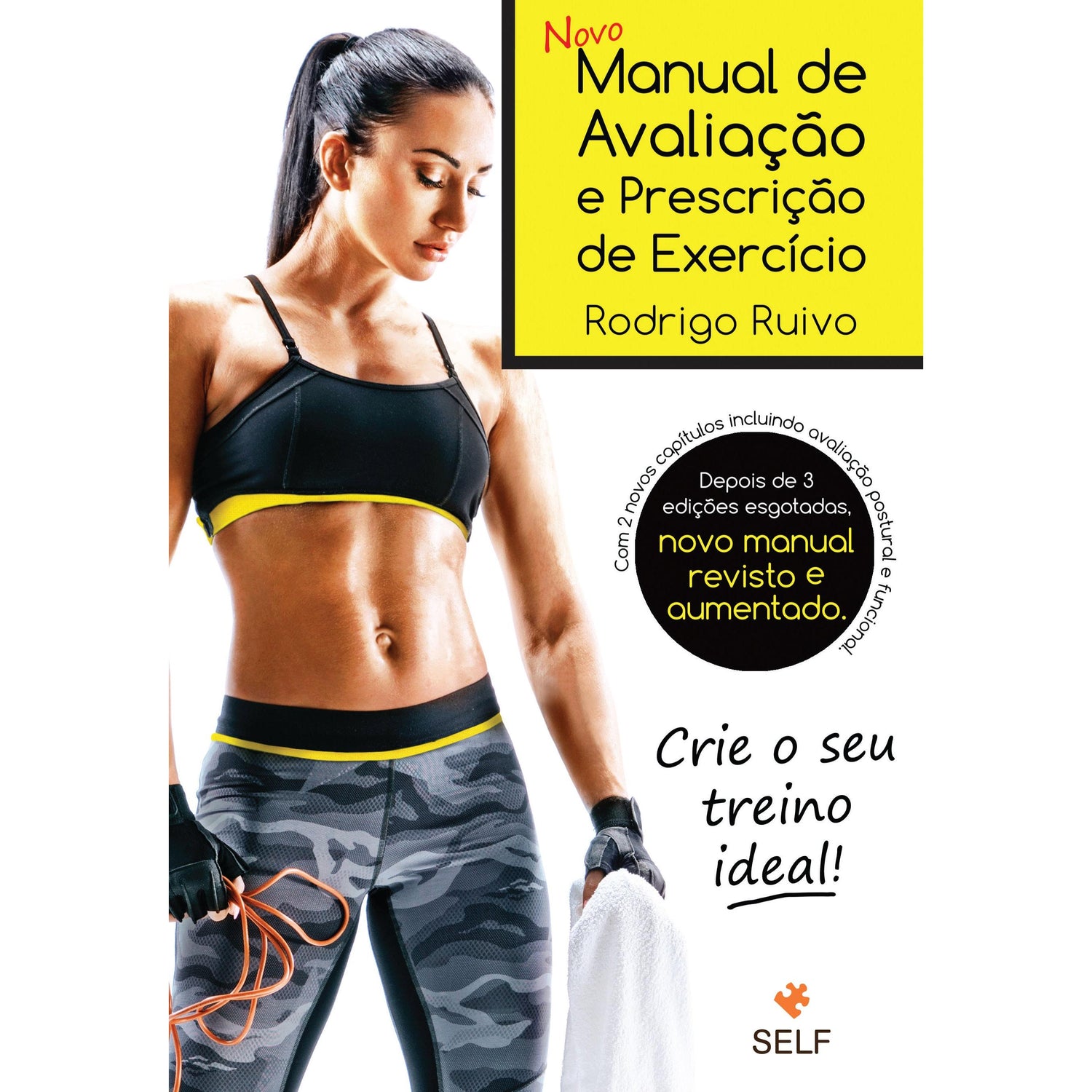 Novo Manual de Avaliação e Prescrição de Exercício de Rodrigo Ruivo
