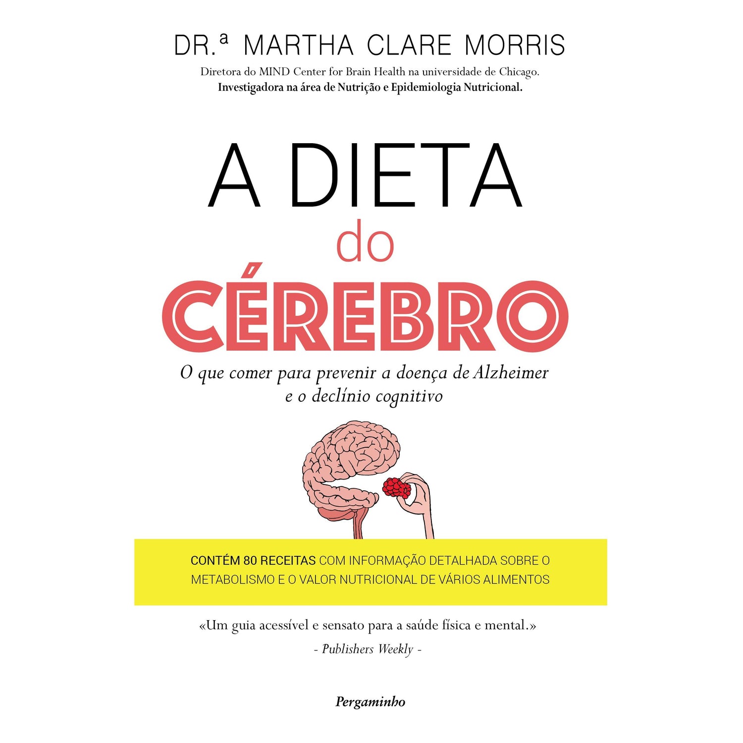 A Dieta do Cérebro de Martha Clare Morris
