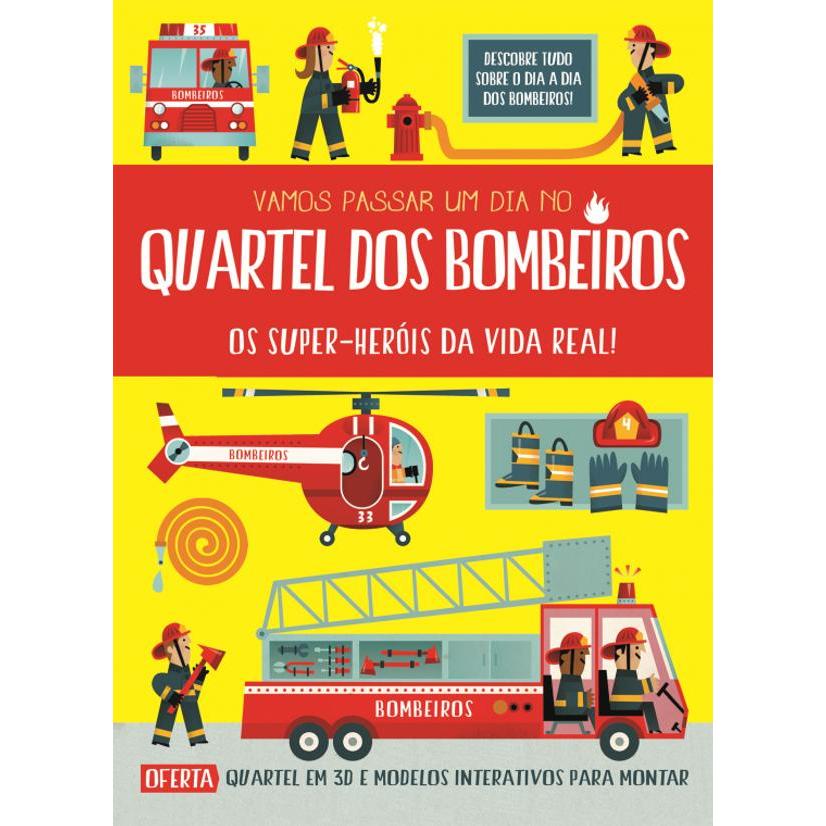 Vamos Passar um Dia no Quartel dos Bombeiros de Chris Oxlade