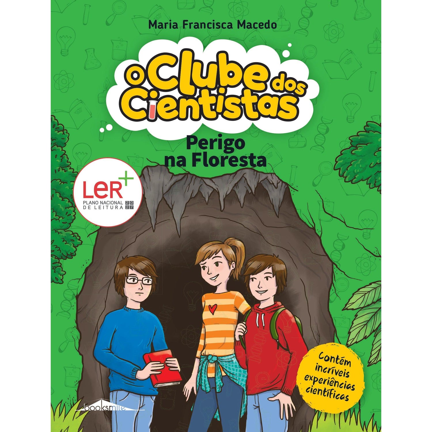 Perigo na Floresta de Maria Francisca Macedo - O Clube dos Cientistas N.º 5 (2ª Edição)