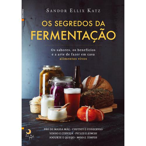 Os Segredos da Fermentação de Sandor Ellix Katz