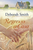 Regresso a Casa de Deborah Smith
