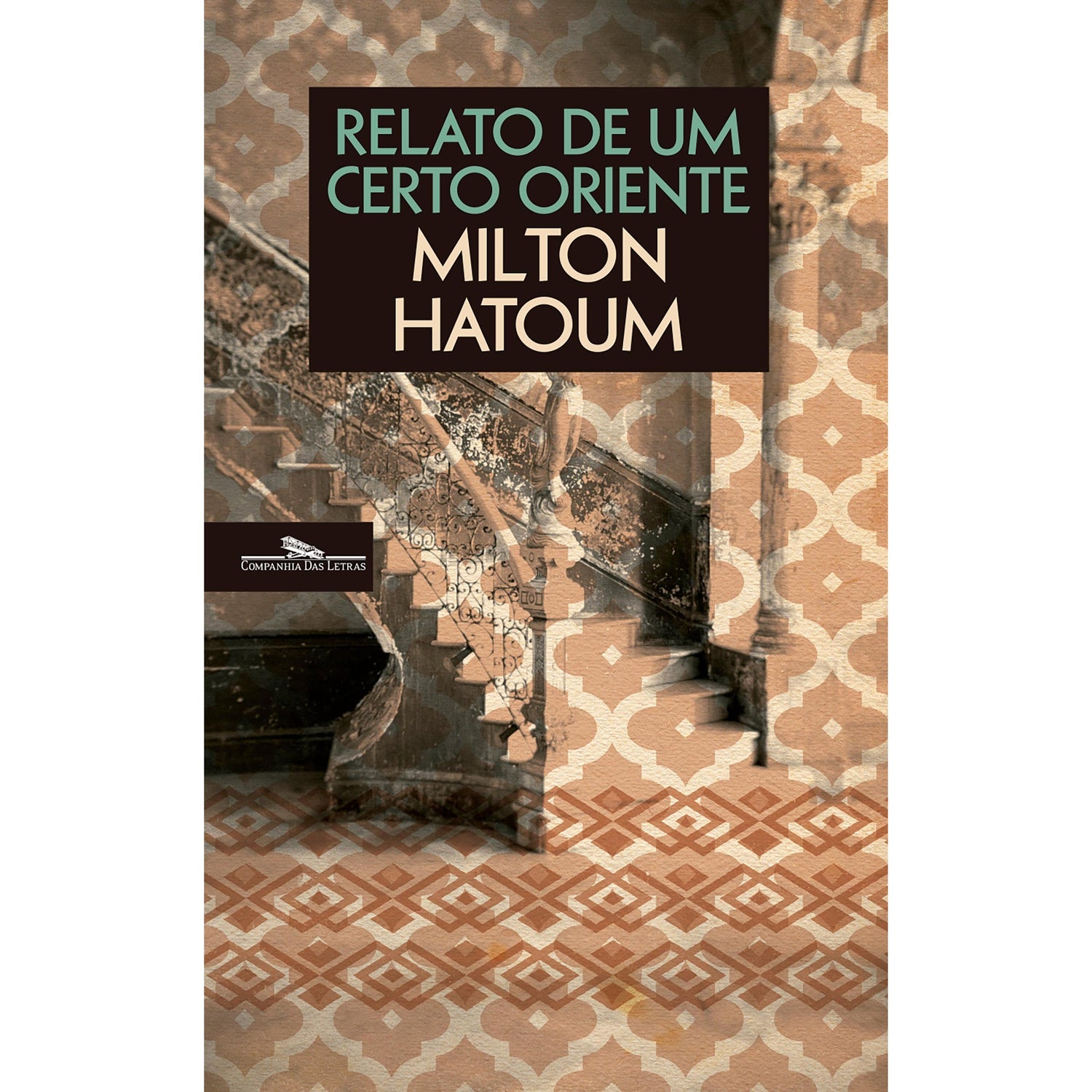 Relato de um Certo Oriente de Milton Hatoum