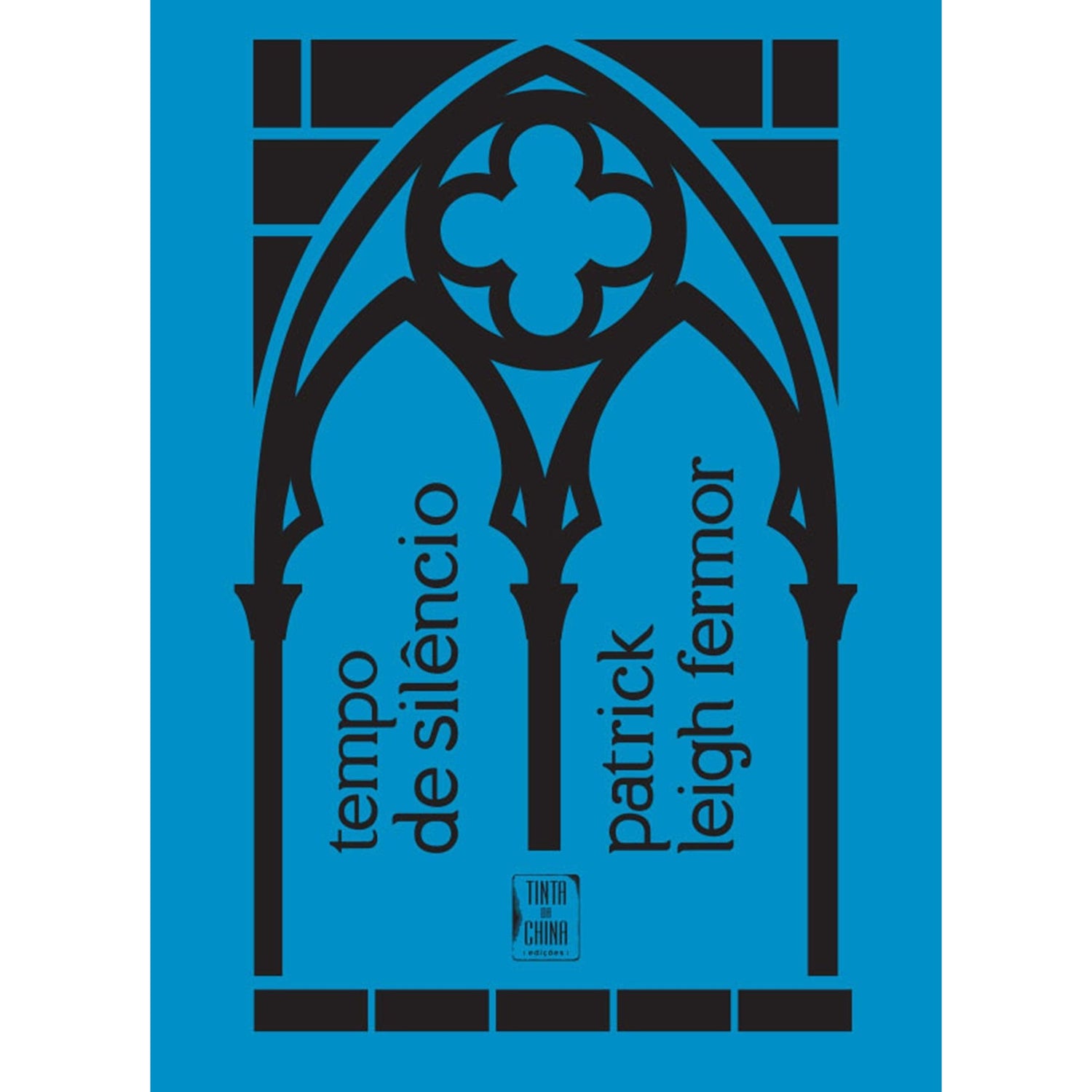 Tempo de Silêncio de Patrick Leigh Fermor