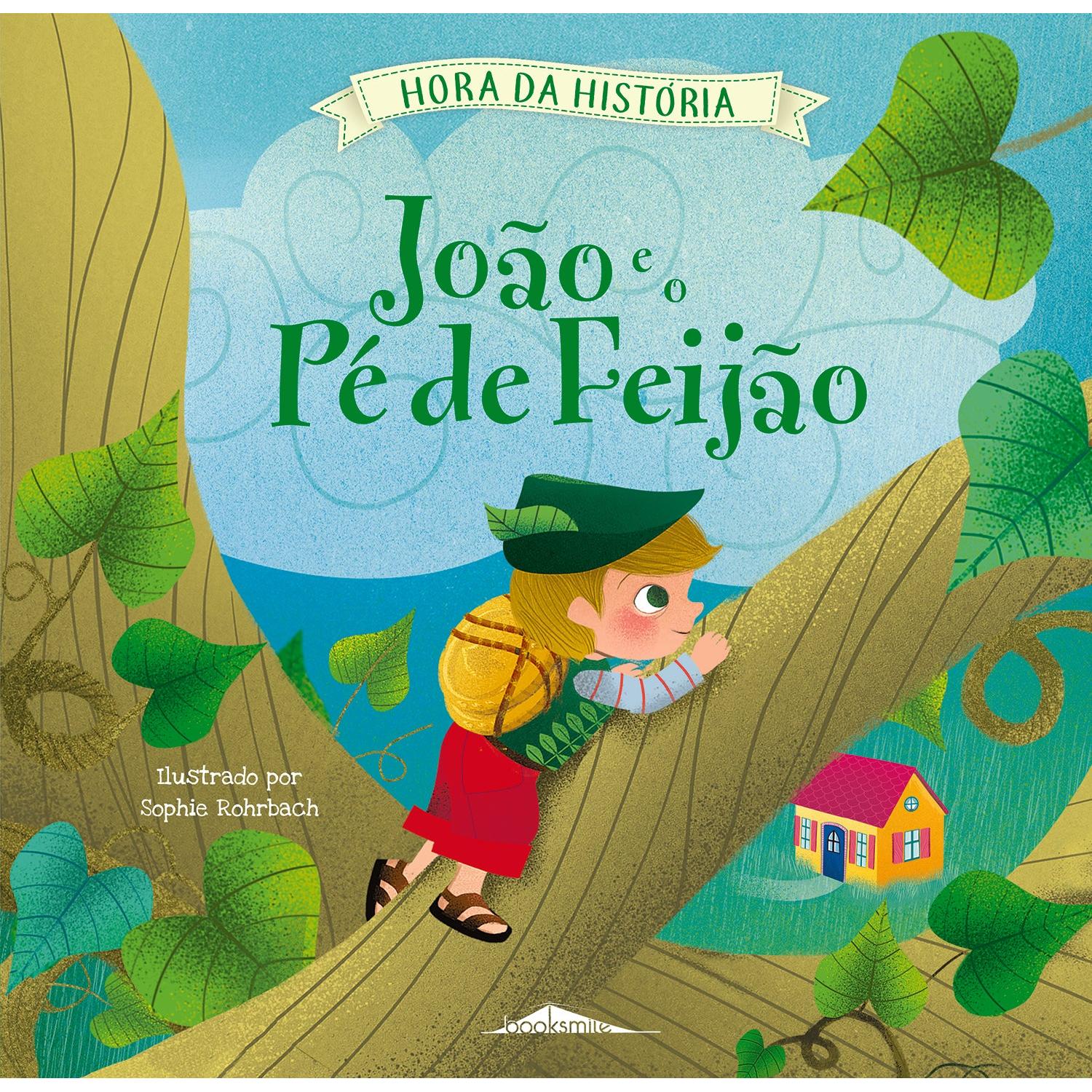 Hora da História - João e o Pé de Feijão de Ronne Randall