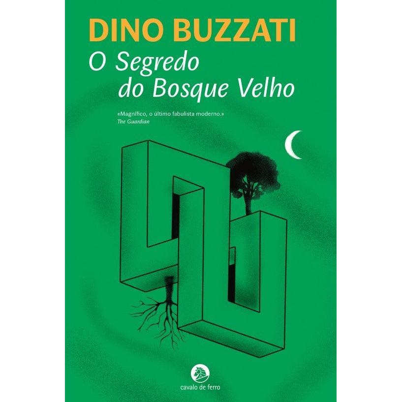 O Segredo do Bosque Velho de Dino Buzzati