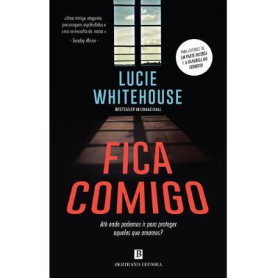 Fica Comigo de Lucie Whitehouse