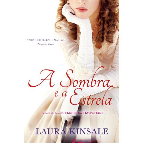 A Sombra e a Estrela de Laura Kinsale