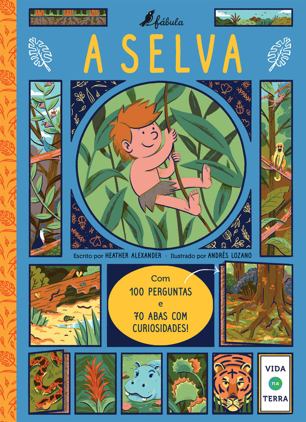 A Selva de Heather Alexander - Vida na Terra
