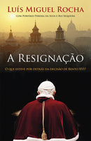 A Resignação de Luís Miguel Rocha