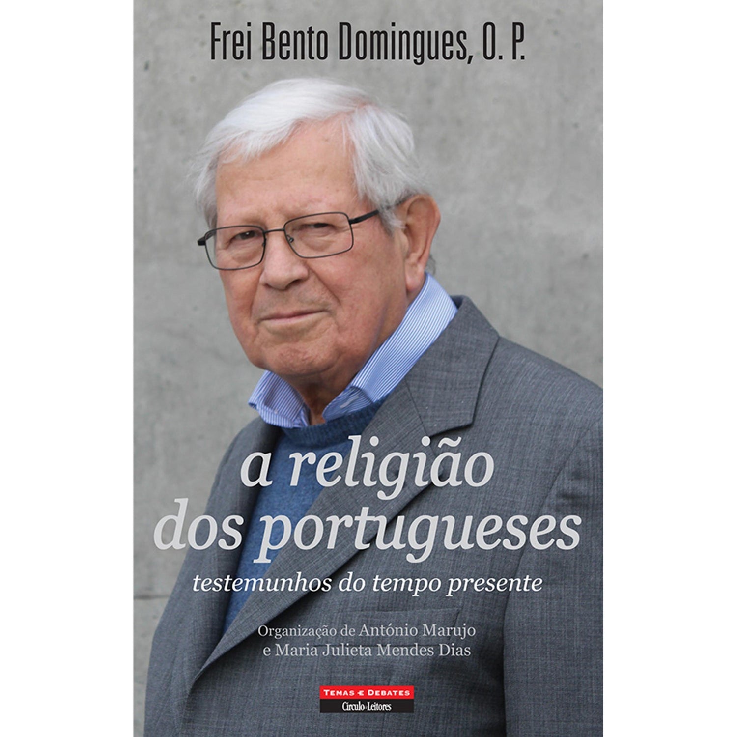 A Religião dos Portugueses de Frei Bento Domingues